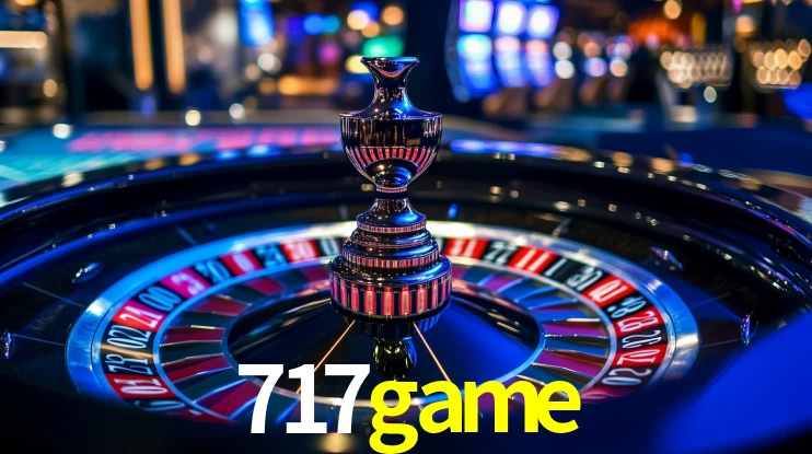 Explore as vantagens do 717game: serviço profissional e confiabilidade